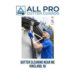 Gutter cleaning near me Vineland, NJ - All Pro Gutter Guards