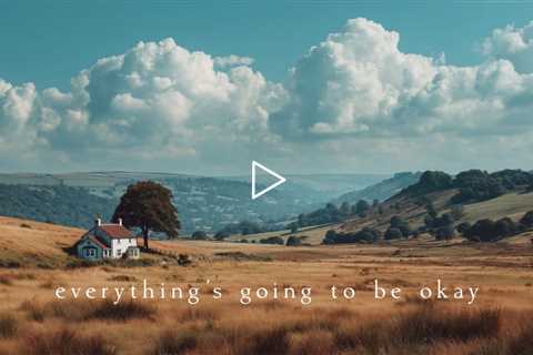 Everything's going to be okay | Piano Playlist
