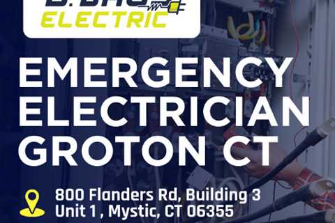Emergency Electrician Groton CT