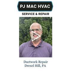 Ductwork Repair Drexel Hill, PA - PJ MAC HVAC Service & Repair