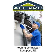 Roofing contractor Longport, NJ - All Pro Timber Crown Roofing
