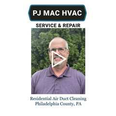 Residential Air Duct Cleaning Philadelphia County, PA - PJ MAC Air Duct Cleaning