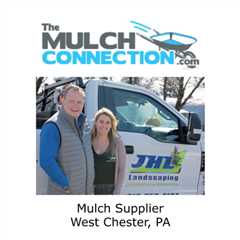 Mulch Supplier West Chester, PA