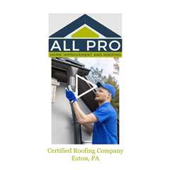 Certified Roofing Company Exton, PA - All Pro Roofing Materials