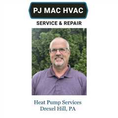 Heat Pump Services Drexel Hill, PA