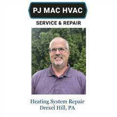 Heating System Repair Drexel Hill, PA