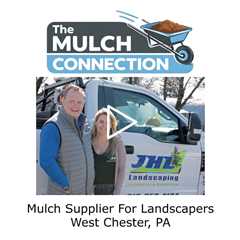Mulch Supplier For Landscapers West Chester, PA - The Mulch Connection