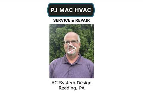 AC  System Design Reading, PA - PJ MAC HVAC Air Duct Cleaning